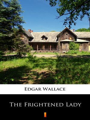 cover image of The Frightened Lady